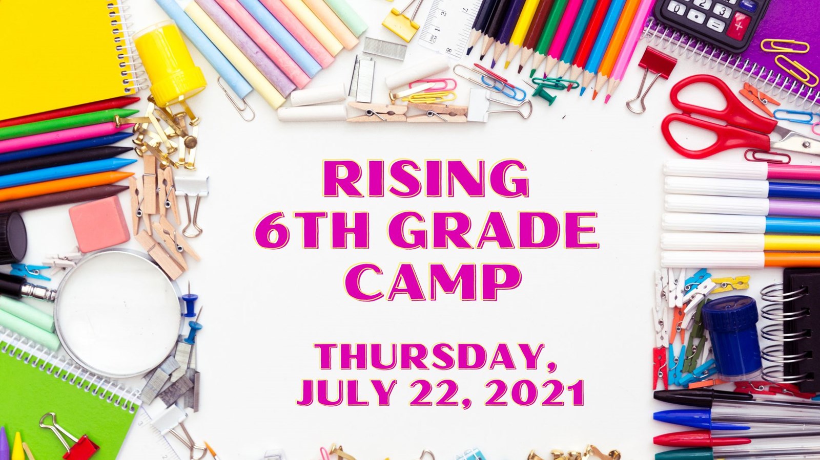 Rising 6th Grade Camp 2021